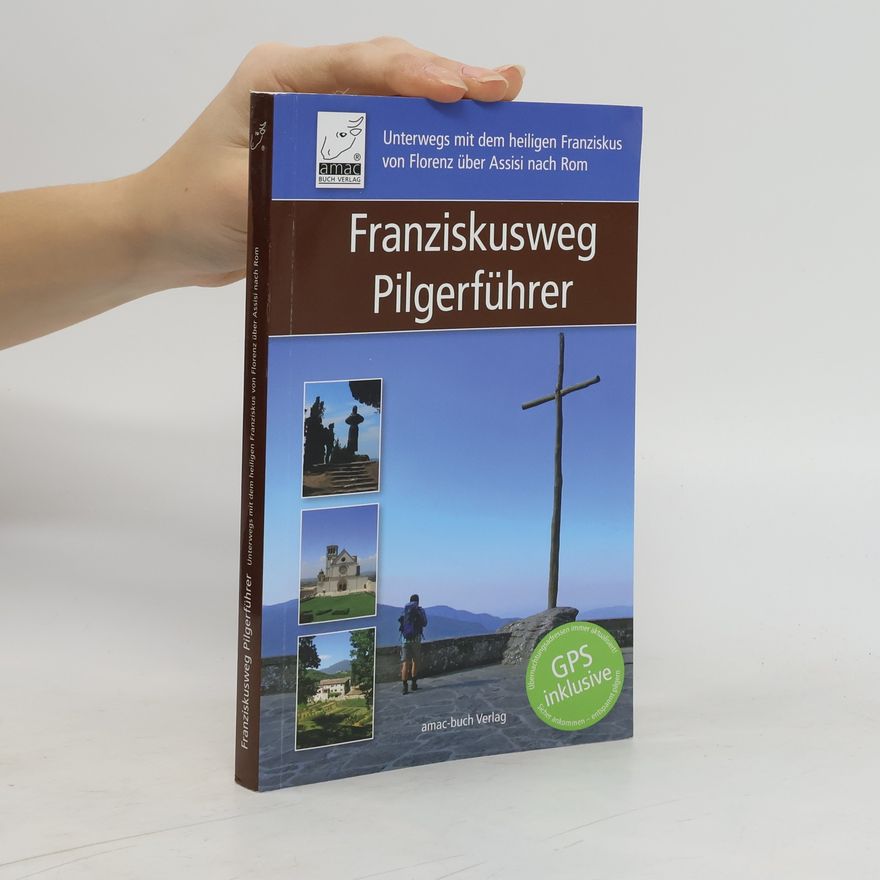 Simone Ochsenkühn Franziskusweg Pilgerführer