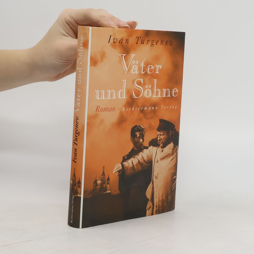 Ivan Turgenev Väter und Söhne