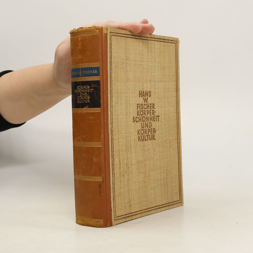 Hans W. Fischer Korperschonheit und Korperkultur