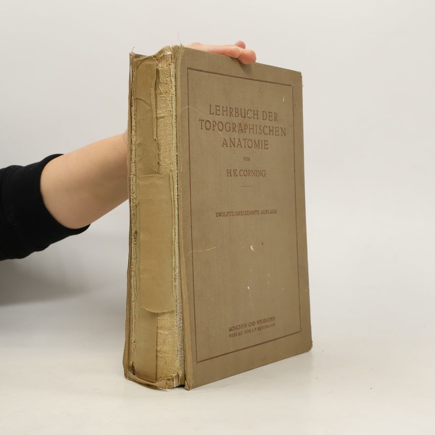 H. K. Corning Lehrbuch der topographischen Anatomie