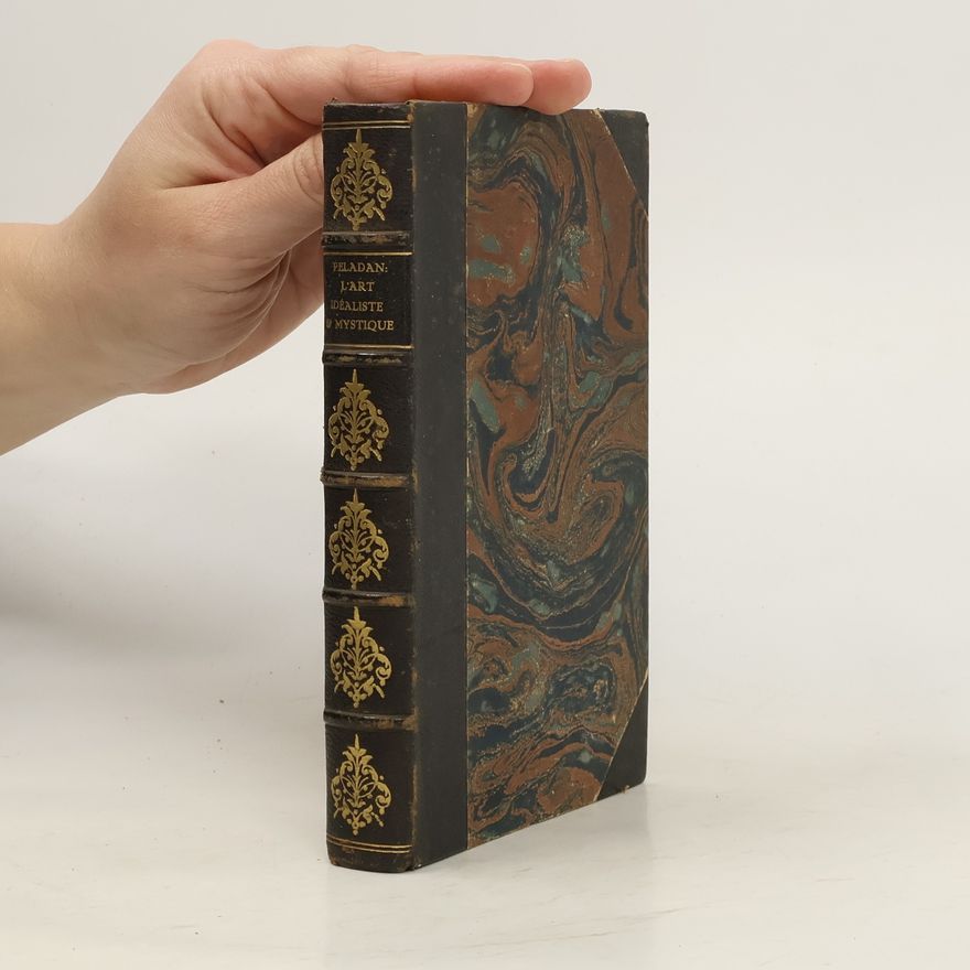 Joséphin Péladan L'art idéaliste et mystique