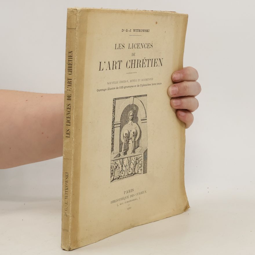 G. Witkowski Les Licences de L´art Chrétien