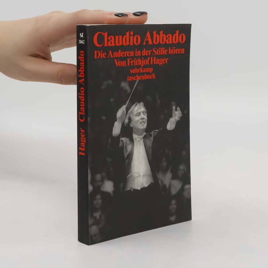 Frithjof Hager Claudio Abbado