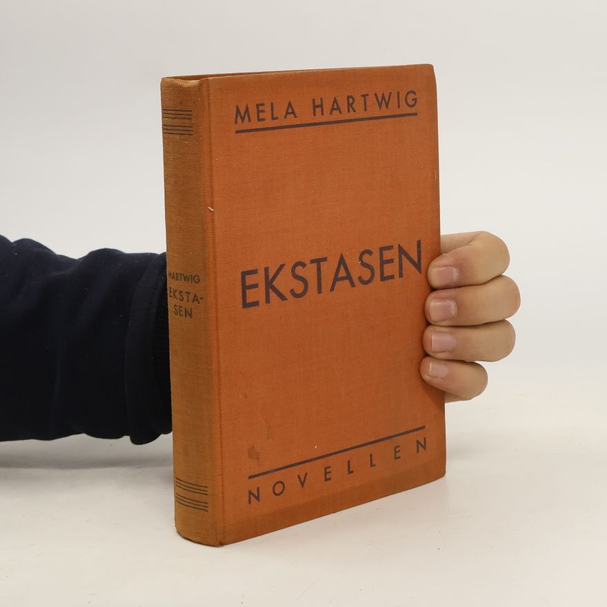 Mela Hartwig Ekstasen