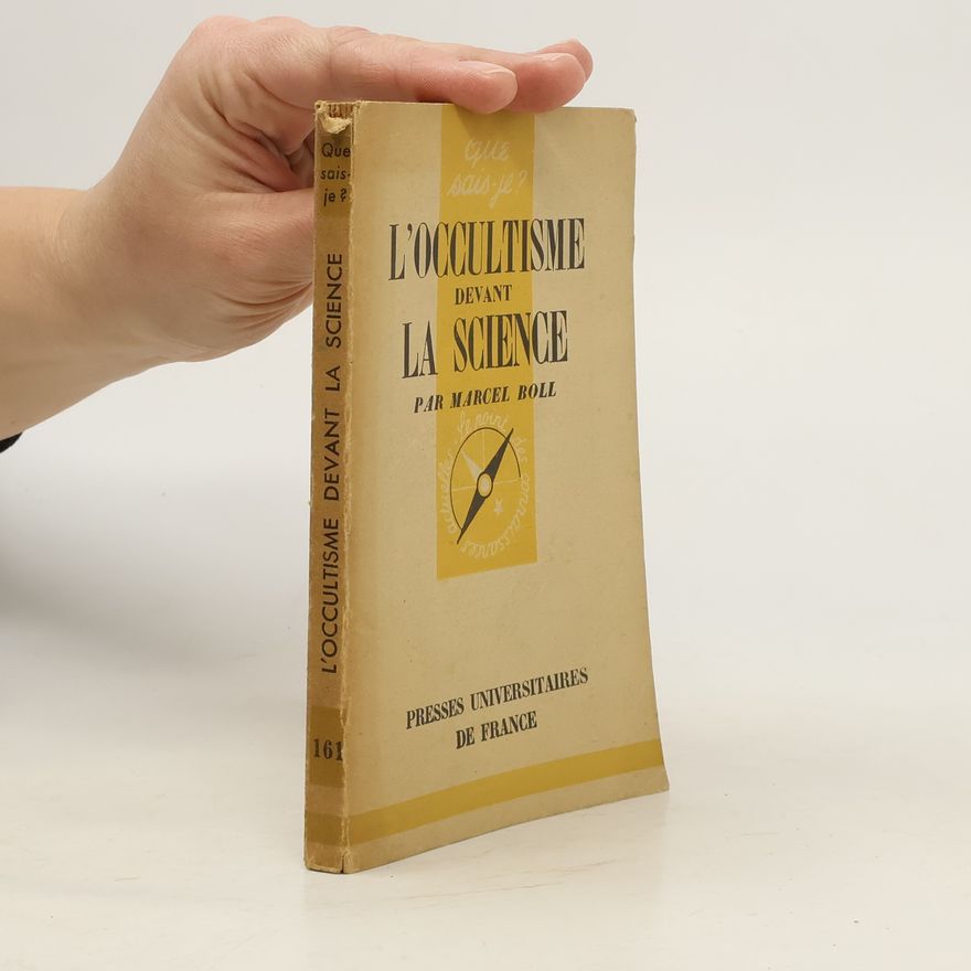 Boll Marcel L'Occultisme Devant la Science