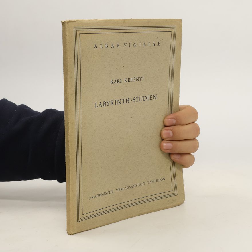 Karl Kerényi Labyrinth-studien