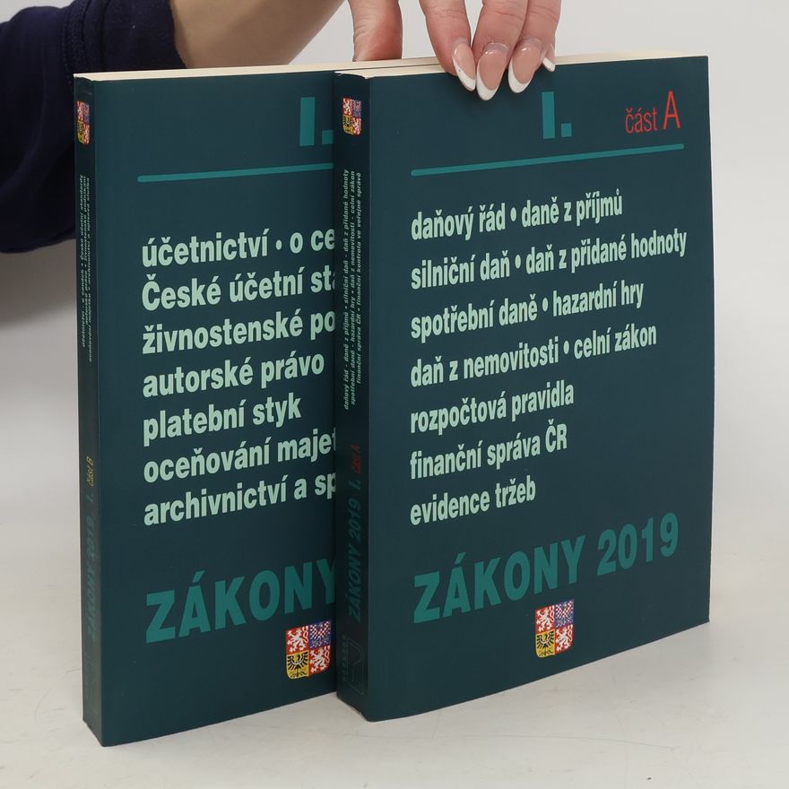 Kolektiv autorů Zákony 2019 I. část A+B