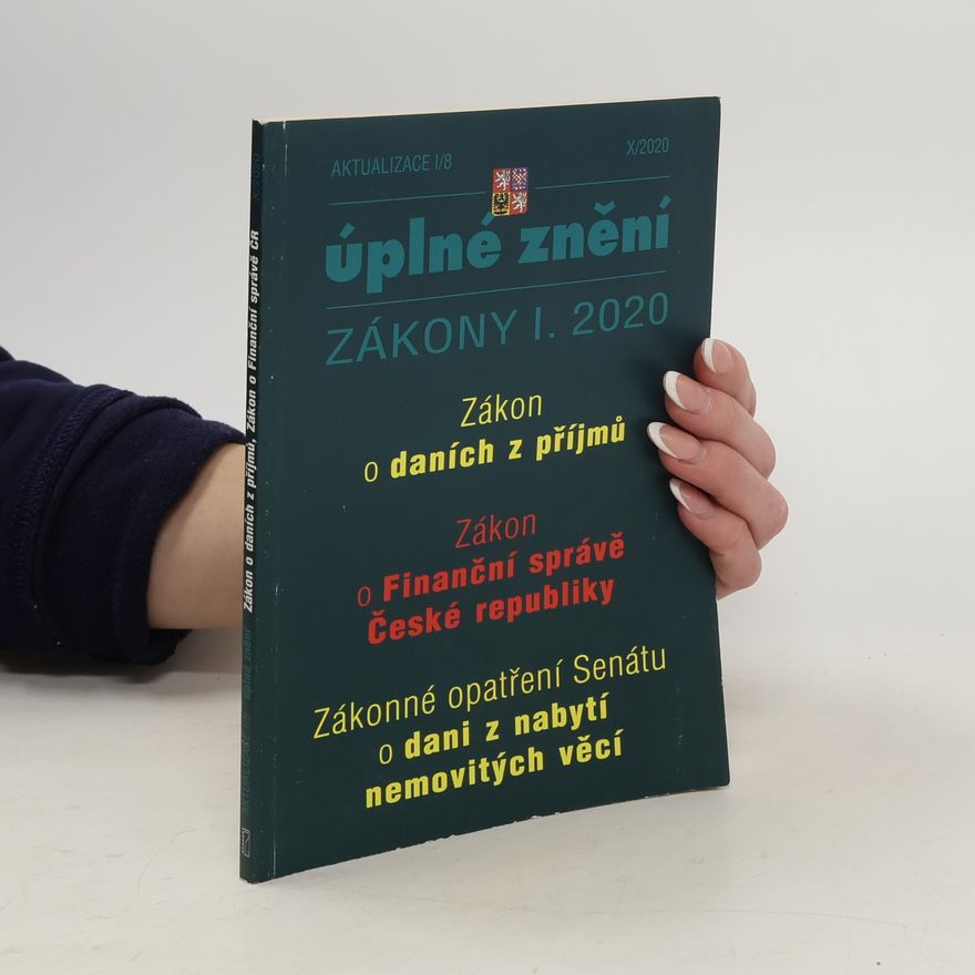Kolektiv autorů Zákon o daních z příjmu. Zákon o Finanční správě České republiky. Zákonné opatření Senátu o dani z nabytí nemovitých věcí