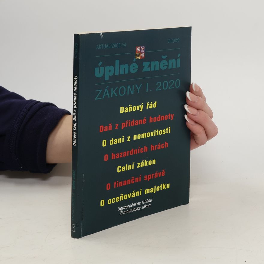 Kolektiv autorů Úplné znění VII/2020. Zákony I. 2020. Daňový řád. Daň z přidané hodnoty