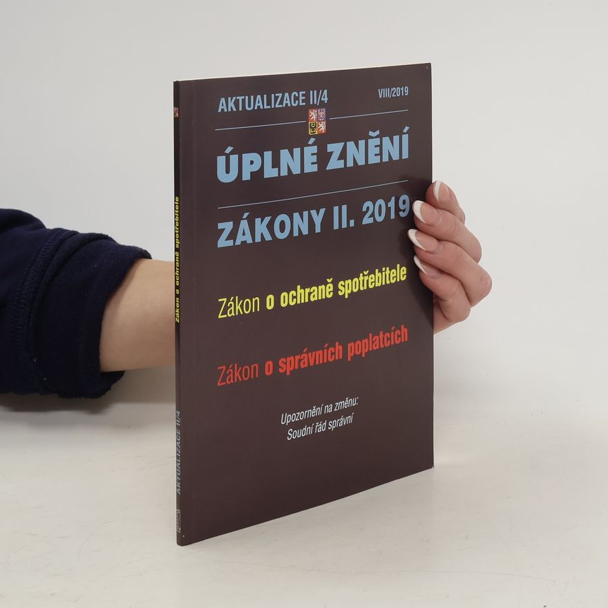 Kolektiv autorů Zákon o ochraně spotřebitele. Zákon o správních poplatcích