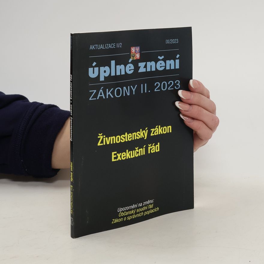 Kolektiv autorů Úplné znění zákony II. 2023. Živnostenský zákon