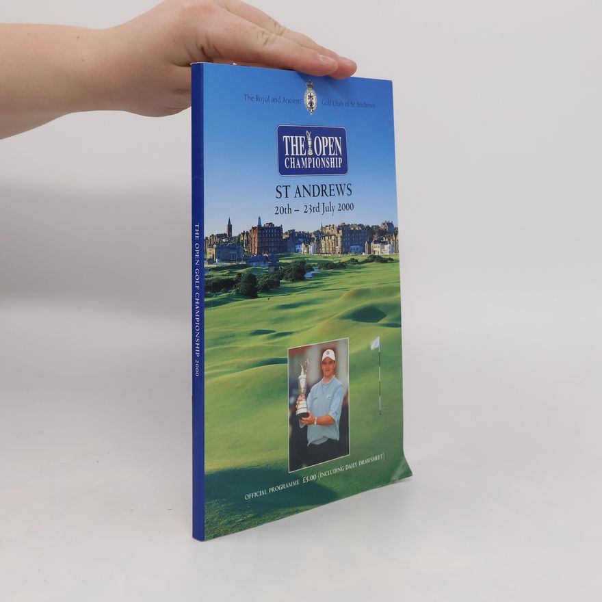 Various authors The Open Championship 2000 Programme