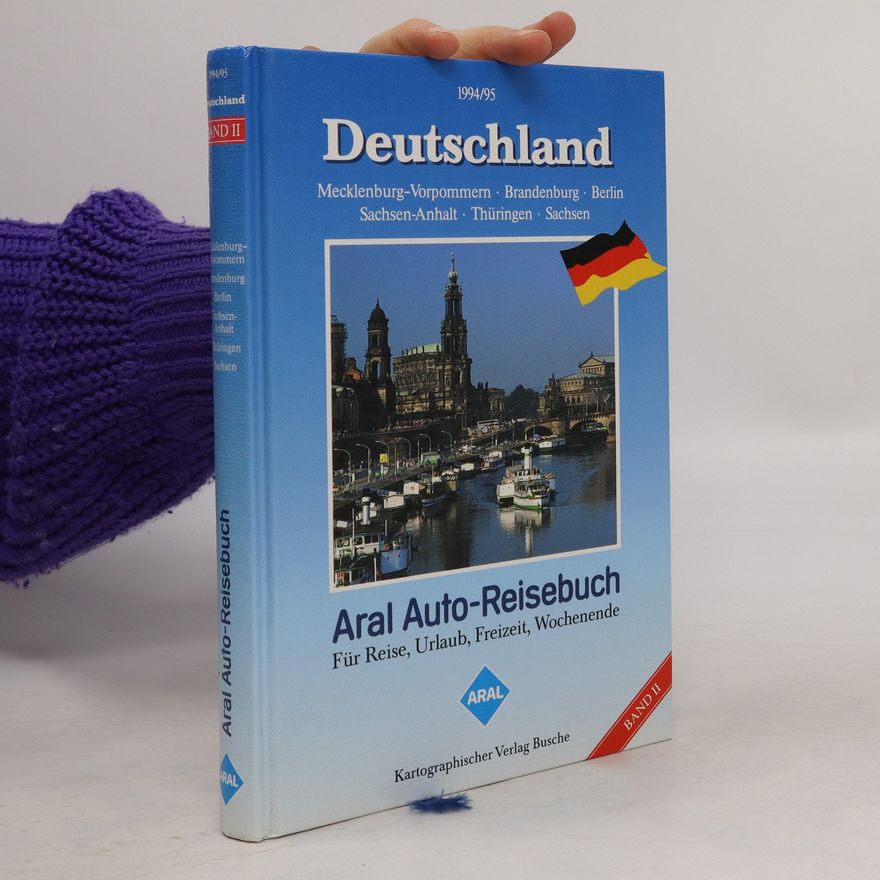 Autorenkollektiv Deutschland. Band II 1994/95. Aral Auto-Reisebuch