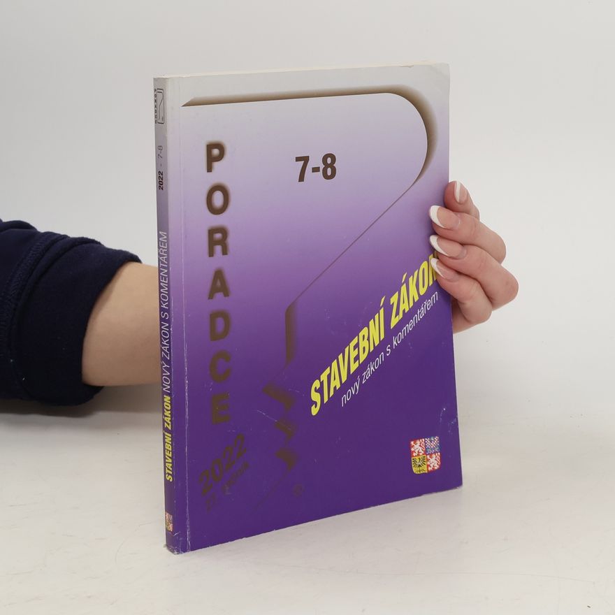 Kolektiv autorů Poradce 7-8. 2022. Stavební zákon