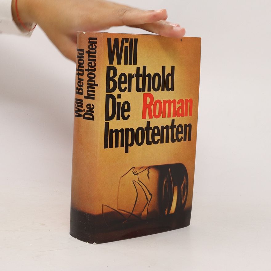 Will Berthold Die Impotenten