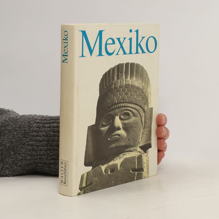 Ingeborg Meyer-Sickendiek Mexiko