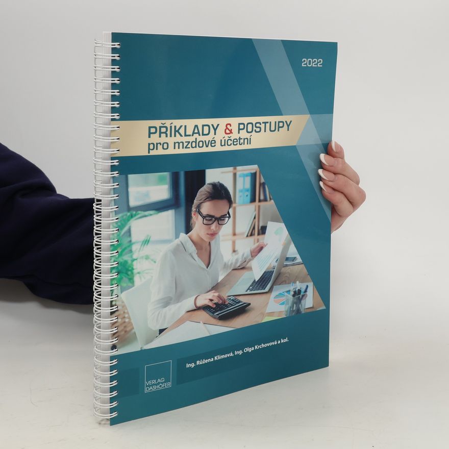Various authors Příklady a postupy pro mzdové účetní 2022
