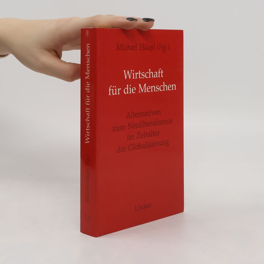 Michael Häupl Wirtschaft für die Menschen