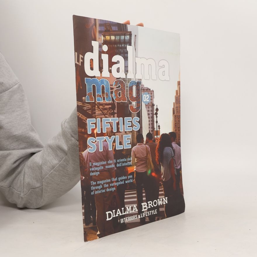 Dialma Brown Dialma Mag 02. Fifties Style