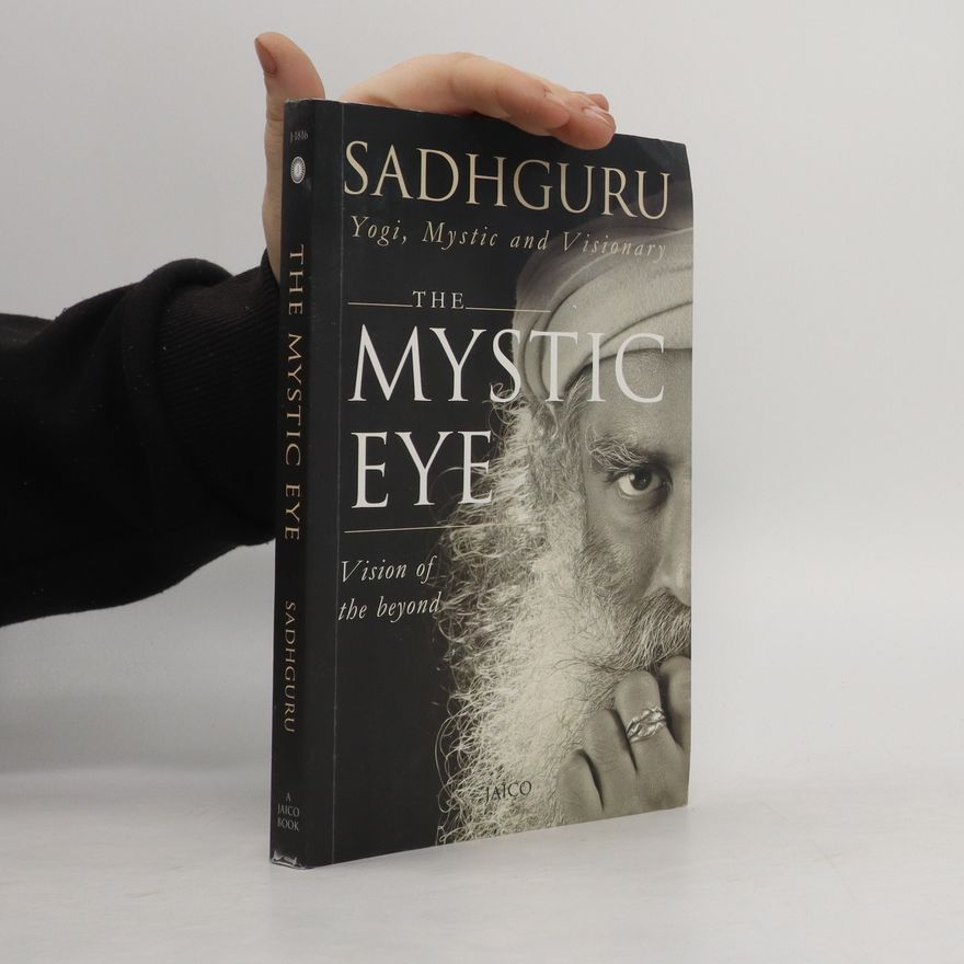 Sadhguru The Mystic Eye