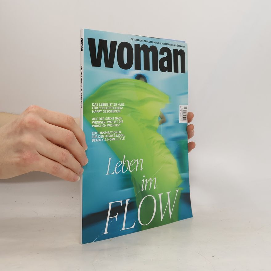 Kolektiv autorů Woman. Das Leben entsteht in der Bewegung