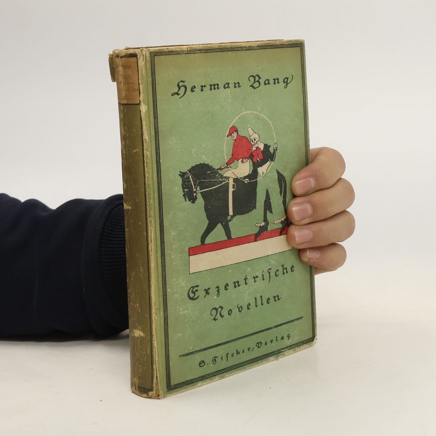 Herman Bang Exzentrische Novellen