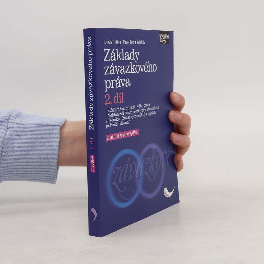 Tomáš Tintěra Základy závazkového práva 2.díl