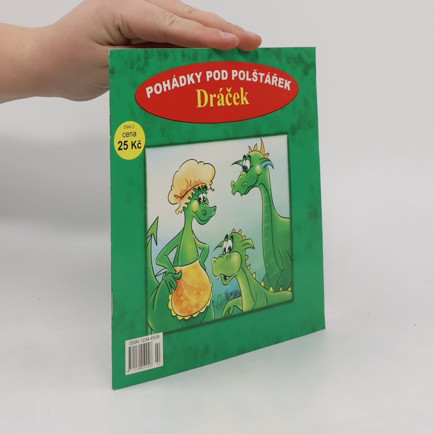 Autorenkollektiv Pohádky pod polštářek. Dráček