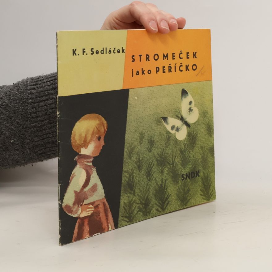 K. F. Sedláček Stromeček jako peříčko