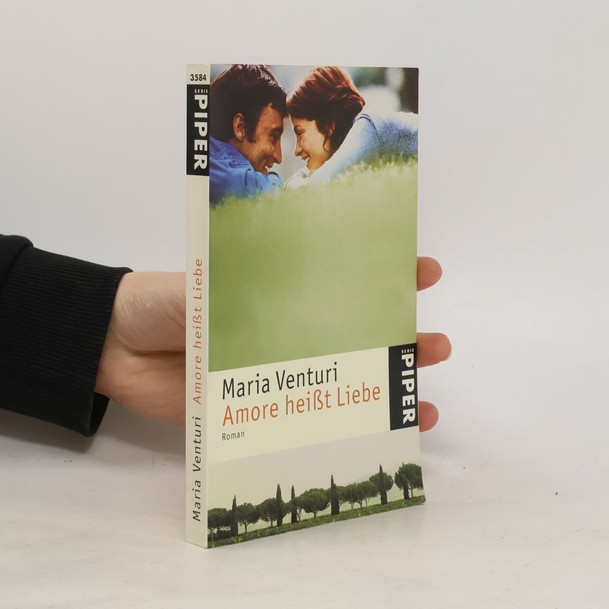 Maria Venturi Amore heißt Liebe