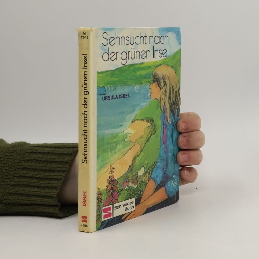 Ursula Isbel Sehnsucht nach der grünen Insel