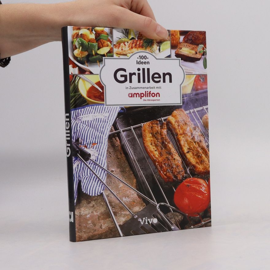 Kolektiv autorů 100 Ideen Grillen