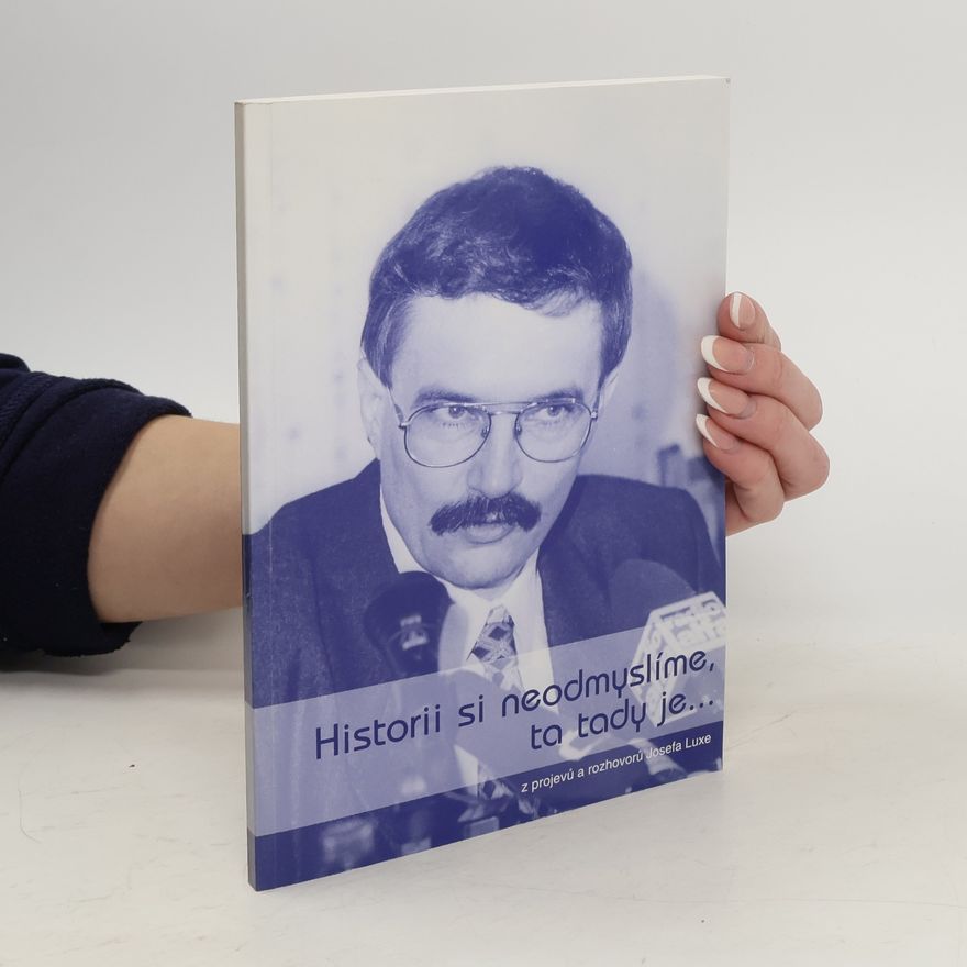 Josef Lux Historii si neodmyslíme, ta tady je...