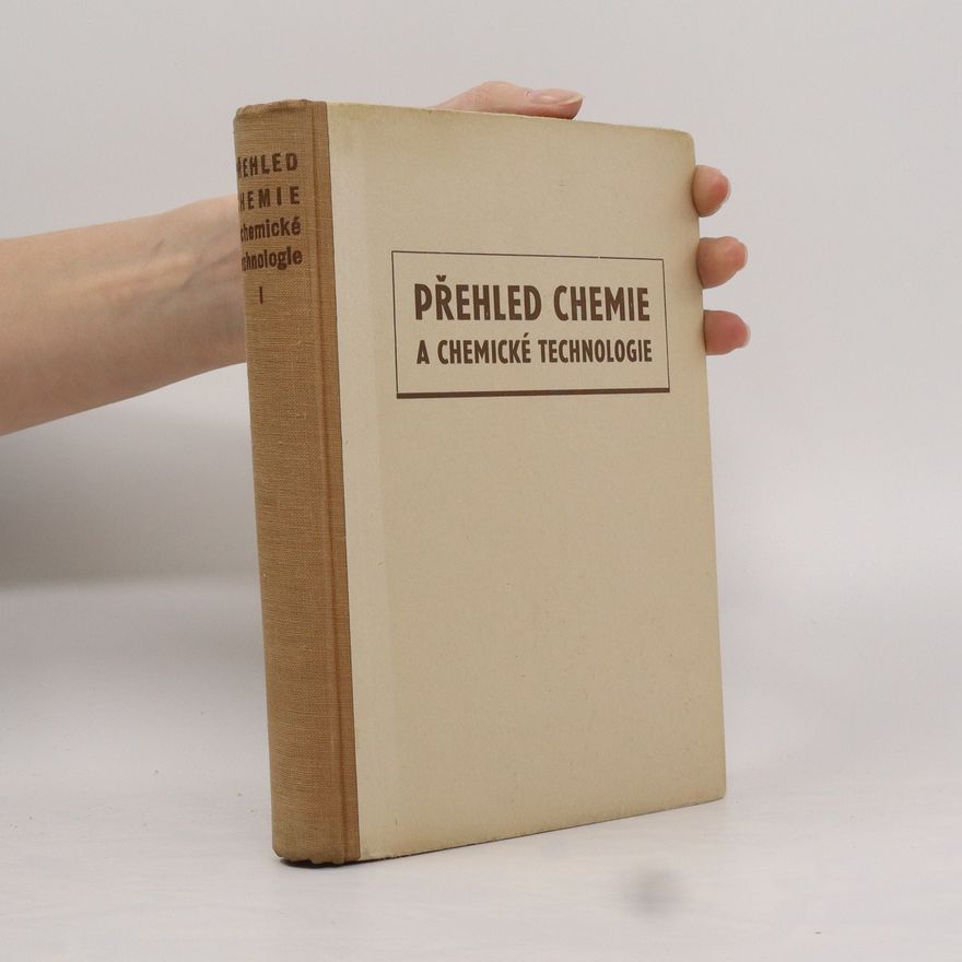 Karel Andrlík Přehled chemie. První díl
