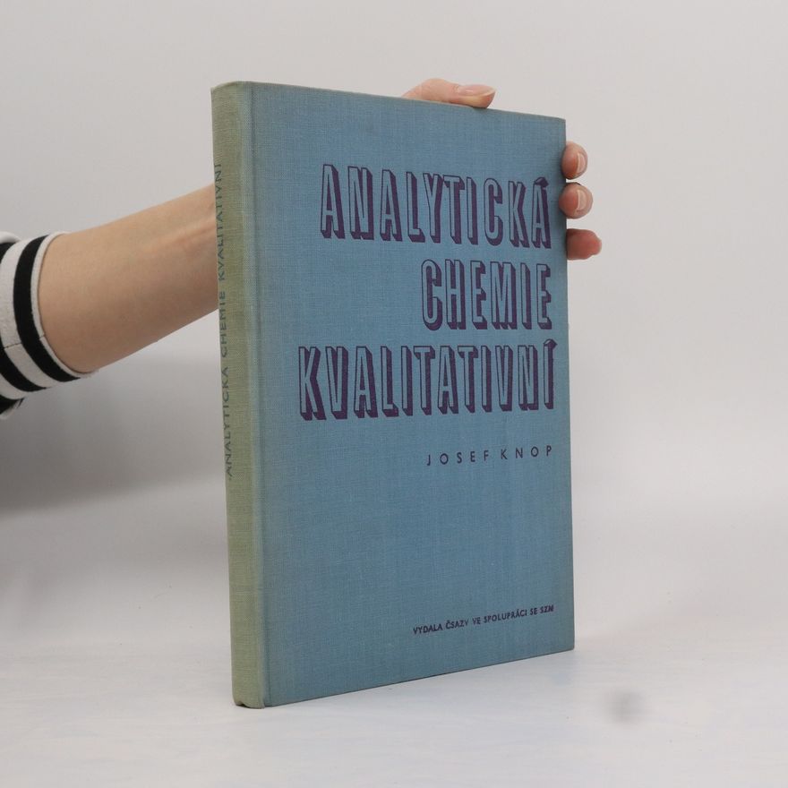 Josef Knop Analytická chemie kvalitativní