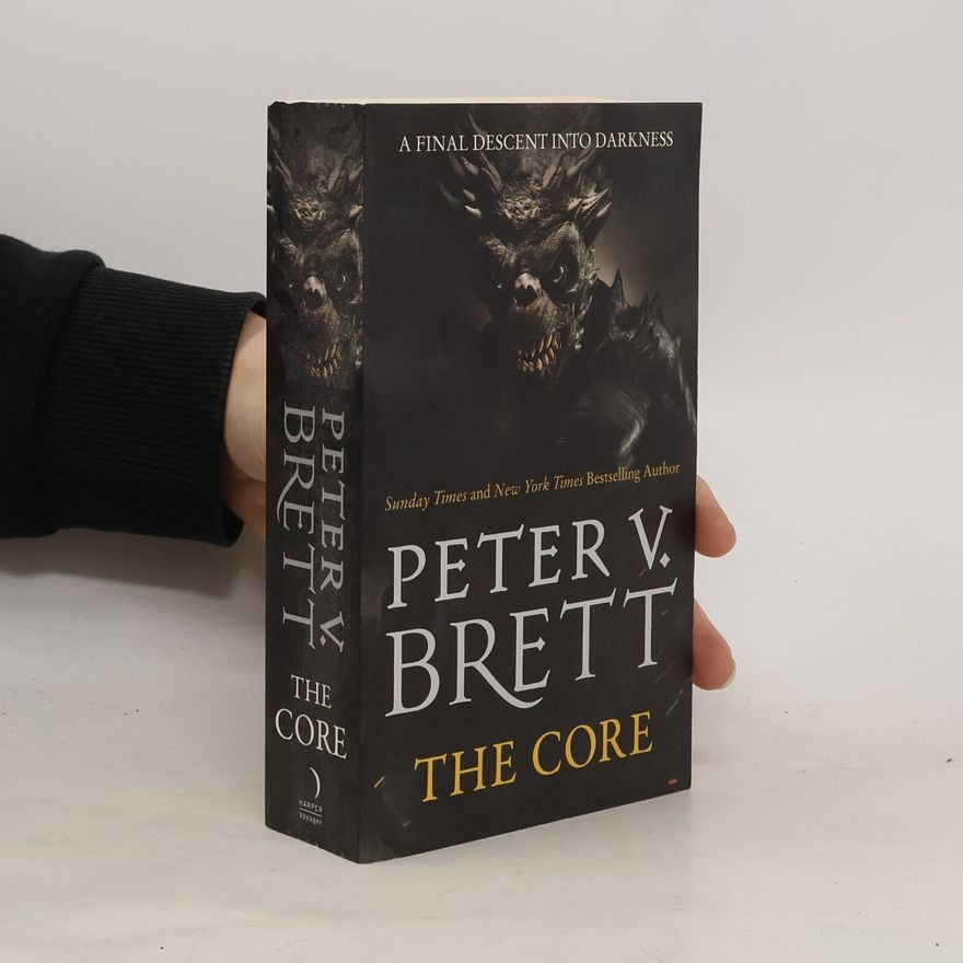 Peter V. Brett The Core