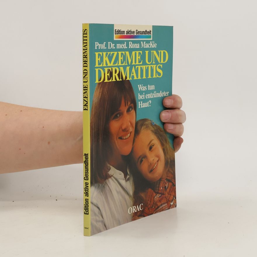 Rona MacKie Ekzeme und Dermatitis