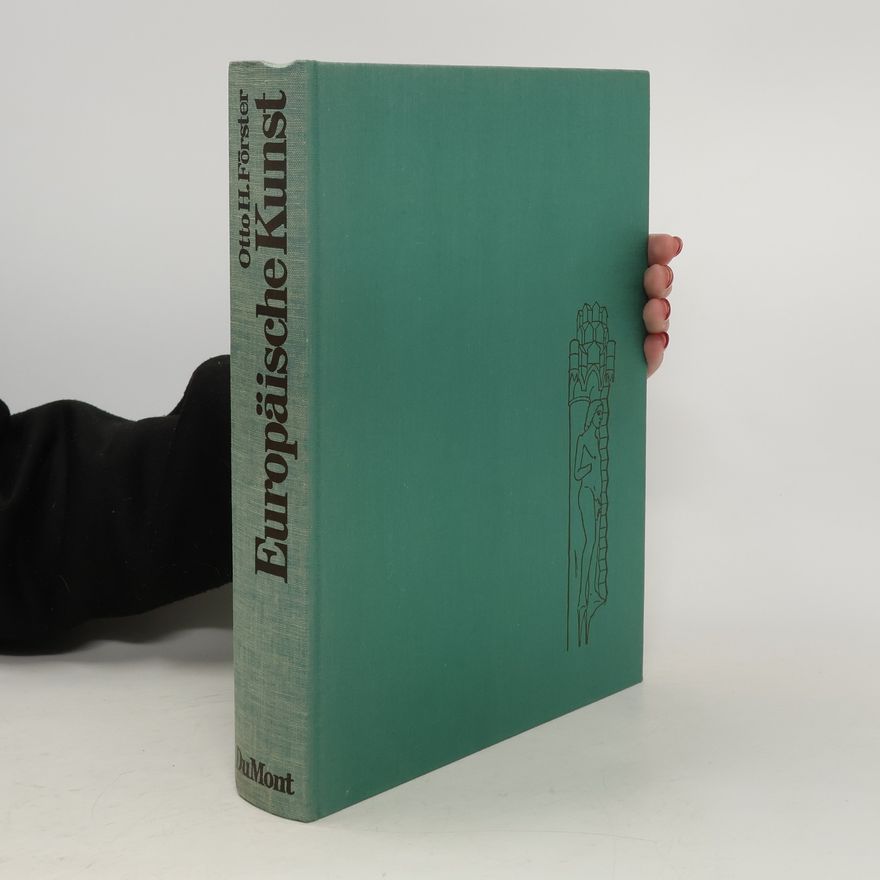Otto H. Förster Europäische Kunst