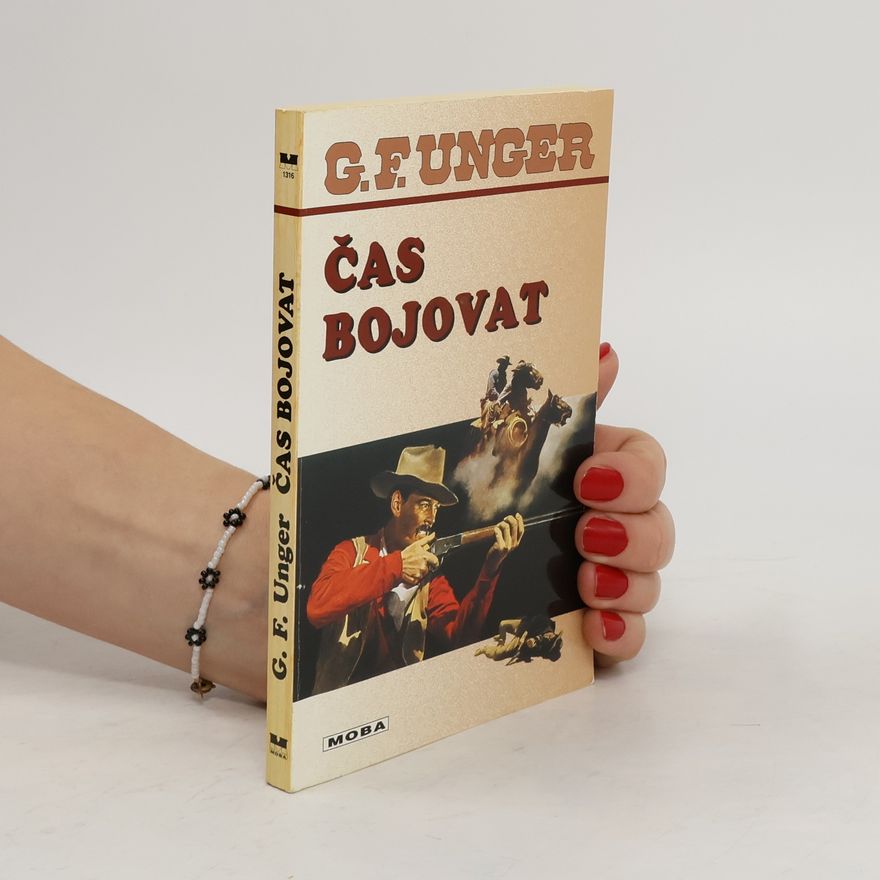 Gert Fritz Unger Čas bojovat