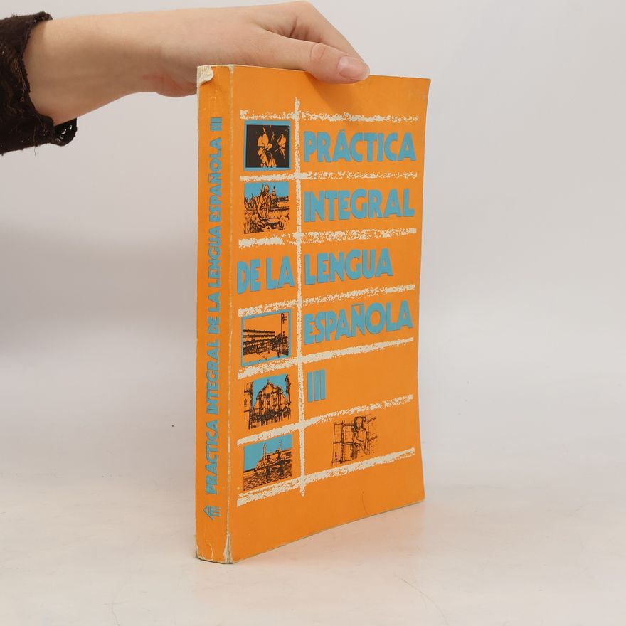Autorenkollektiv Práctica integral de la lengua española 3