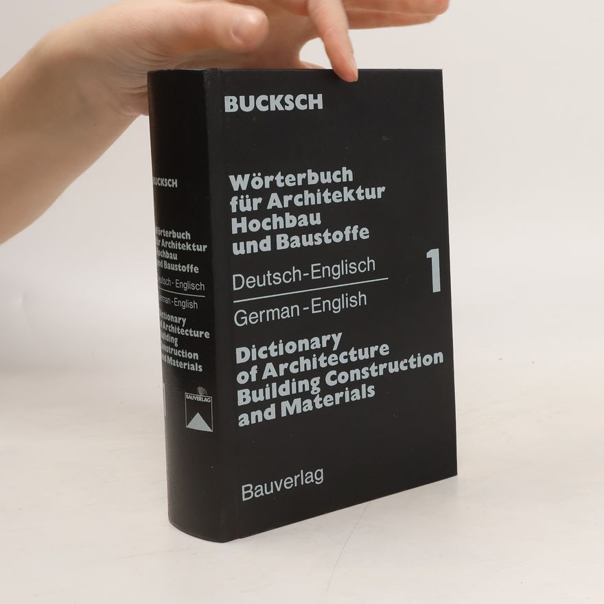 Autorenkollektiv Wörterbuch für Architektur, Hochbau und Baustoffe