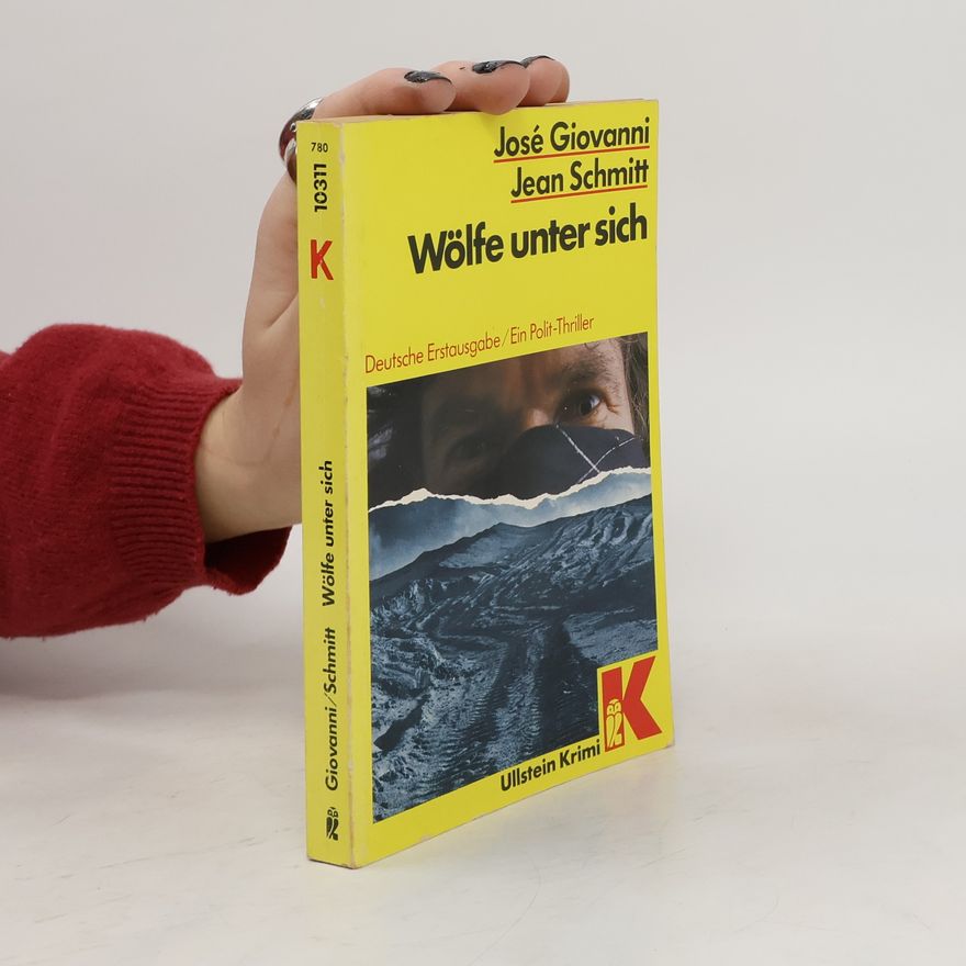 José Giovanni Wölfe unter sich