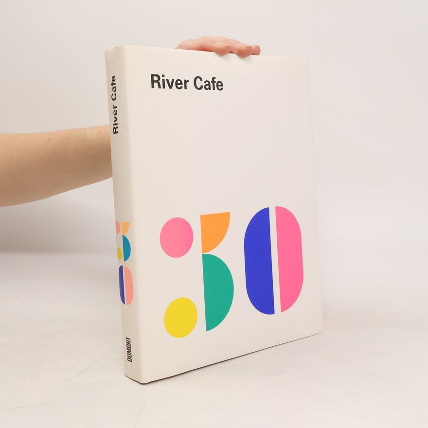 Ruth Rogers River Cafe 30