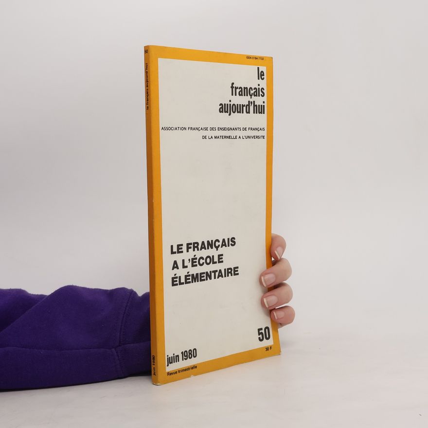 Autorenkollektiv Le français a l'école élémentaire 6/1980