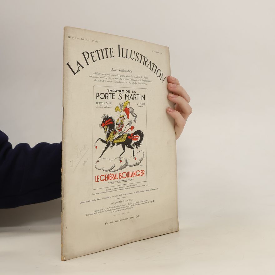 Kolektiv autorů La petite illustration n° 555. Le général Boulanger