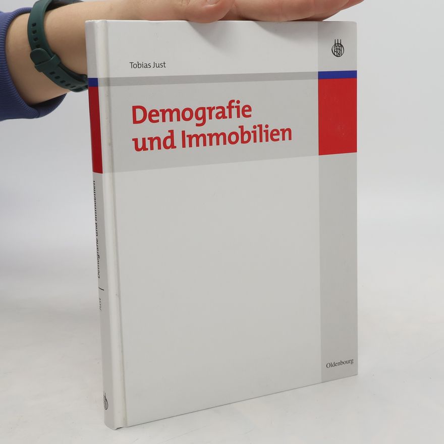 Tobias Just Demografie und Immobilien