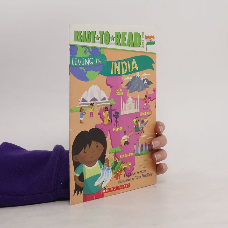 Chloe Perkins Ready to Read Level 2. Living in India...