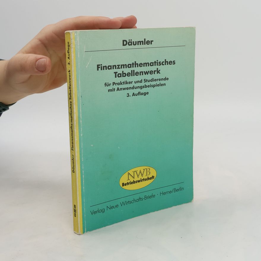 Klaus-Dieter Däumler Finanzmathematisches Tabellenwerk