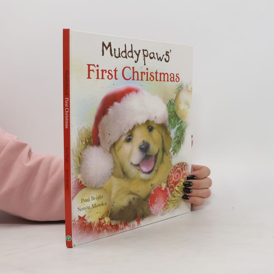 Paul Bright Muddypaws' First Christmas