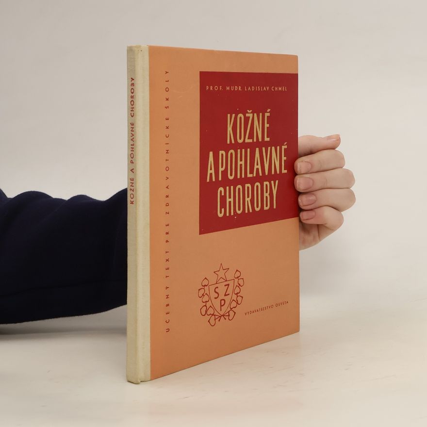 Ladislav Chmel Kožné a pohlavné choroby